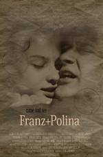 Franz + Polina